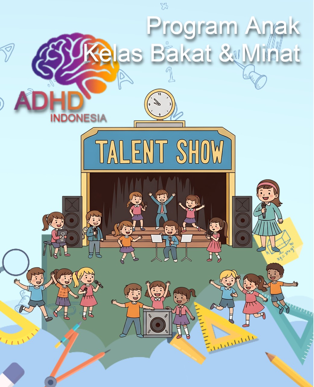 Program ADHD Indonesia Kabupaten Siak Kelas Bakat dan Minat (ADHD Talent Program)